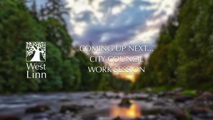 Thumbnail image for July 21, 2026 West Linn City Council Work Session