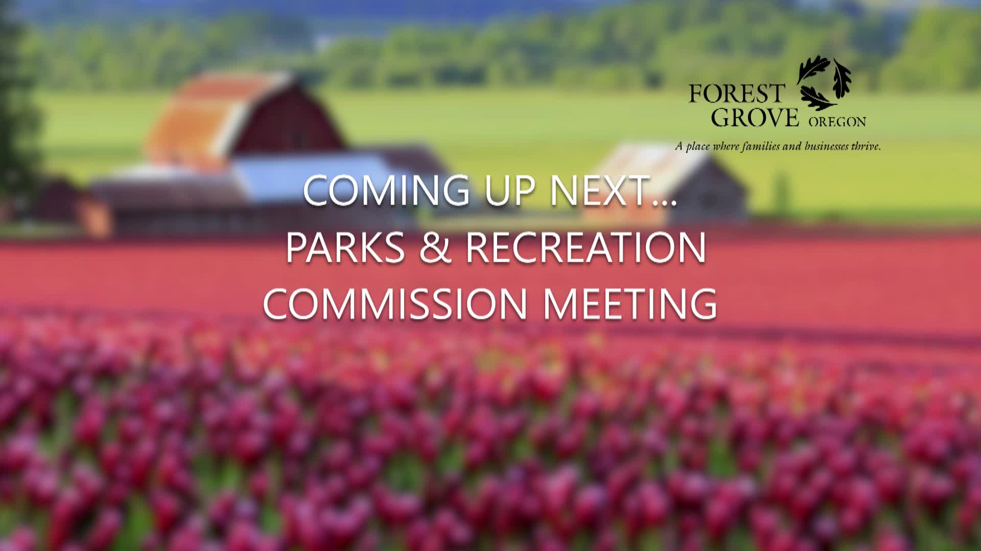 Thumbnail image for July 21, 2021 Forest Grove Parks & Recreation Commission