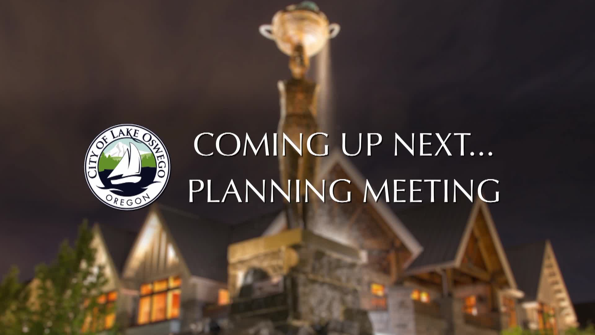 Thumbnail image for July 26, 2021 LAKE OSWEGO PLANNING COMMISSION